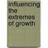 Influencing the extremes of growth door W.J. de Waal