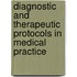 Diagnostic and therapeutic protocols in medical practice