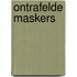 Ontrafelde maskers