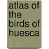 Atlas of the birds of Huesca