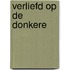 Verliefd op de donkere