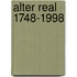 Alter real 1748-1998
