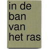In de ban van het ras by I. Mok