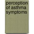 Perception of asthma symptoms