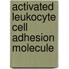 Activated leukocyte cell adhesion molecule by J.M.D.T. Nelissen