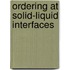 Ordering at solid-liquid interfaces