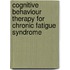 Cognitive behaviour therapy for chronic fatigue syndrome