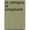 St.-Remigius te Simpelveld door M.J. Horbach