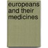 Europeans and their medicines