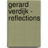 Gerard Verdijk - Reflections