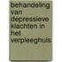 Behandeling van depressieve klachten in het verpleeghuis