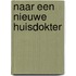 Naar een nieuwe huisdokter