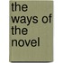 The Ways of the Novel