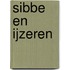 Sibbe en IJzeren