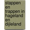 Stappen en trappen in Hageland en Dijleland door Gunter Hauspie