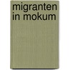 Migranten in Mokum door Onbekend