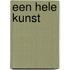 Een hele kunst