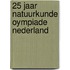 25 jaar Natuurkunde Oympiade Nederland