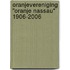 Oranjevereniging "Oranje Nassau" 1906-2006
