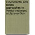 Experimental and Clinical Approaches to Hernia Treatment and Prevention