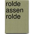 rolde assen rolde