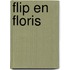 Flip en Floris