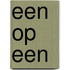 Een op een