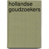 Hollandse goudzoekers door N.D.J. van Ammers