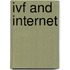 IVF and Internet