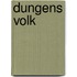 Dungens Volk