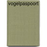 Vogelpaspoort by J. van Arkel