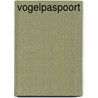 Vogelpaspoort door J. van Arkel