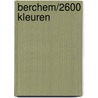 Berchem/2600 Kleuren by M. Buys
