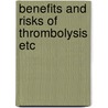 Benefits and risks of thrombolysis etc door Hugo Arnold