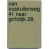 Van Voskuilerweg 41 naar Griftdijk 28 by M.J. Stuivenberg