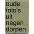 Oude foto's uit negen dorpen