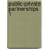 Public-private partnerships 1