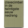 Clavecimbel in de twintigste eeuw ned/eng door Frans Derks