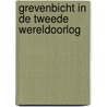 Grevenbicht in de tweede wereldoorlog door R. Mertens