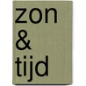 Zon & tijd door M.J. Hagen