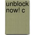 Unblock now! c