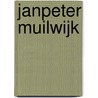 Janpeter Muilwijk by A. Berk