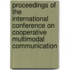 Proceedings of the International conference on cooperative multimodal communication door Onbekend