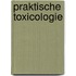 Praktische toxicologie