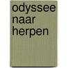 Odyssee naar Herpen door T. van Duren