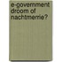 E-government droom of nachtmerrie?