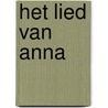 Het lied van Anna door S. Kools