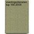 Voedingsdiensten Top 100 2005