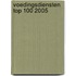 Voedingsdiensten Top 100 2005