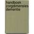 Handboek zorgdimensies dementie